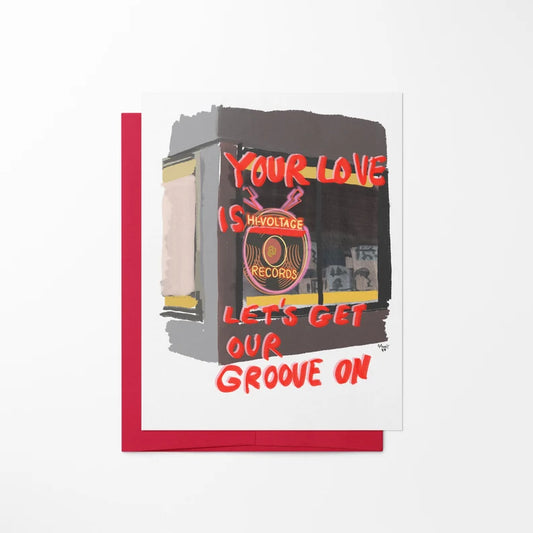 Hi-Voltage Records Tacoma "Let's Get Our Groove On" Card