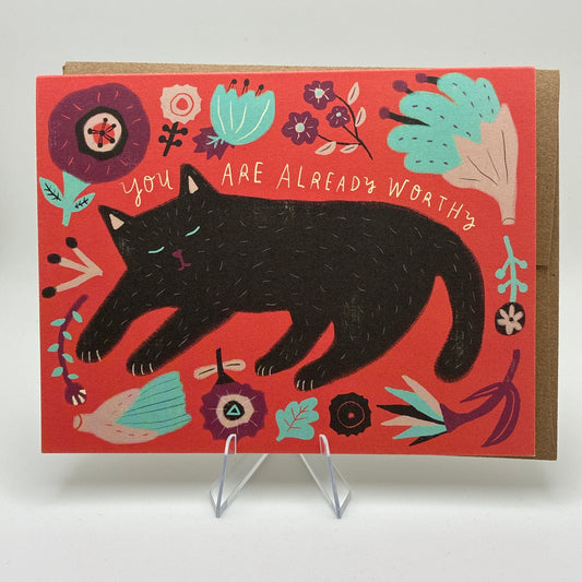 Kitty You are Worthy Encouragement Greeting Card