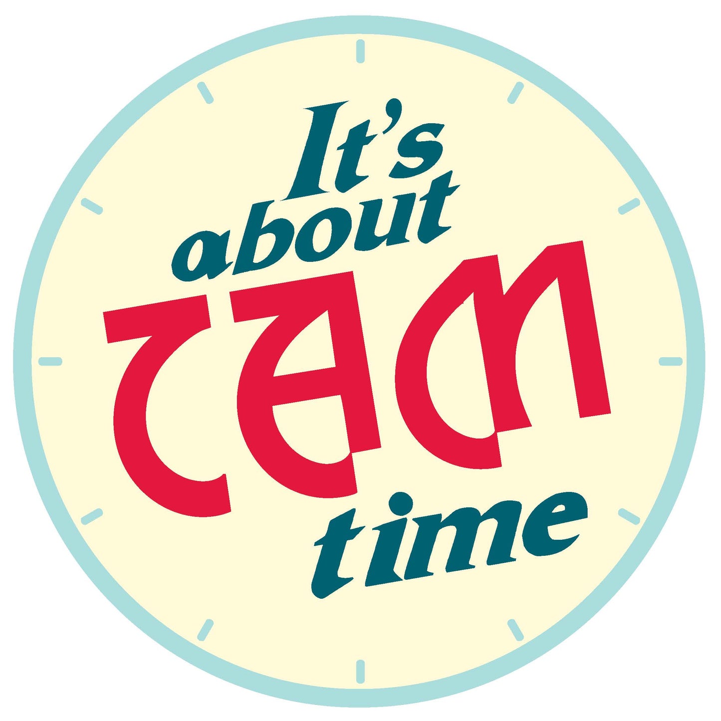 It's About TAM Time sticker