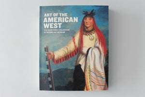 "Art of the American West: The Haub Family Collection at Tacoma Art Museum"