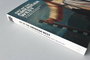 "Art of the American West: The Haub Family Collection at Tacoma Art Museum"