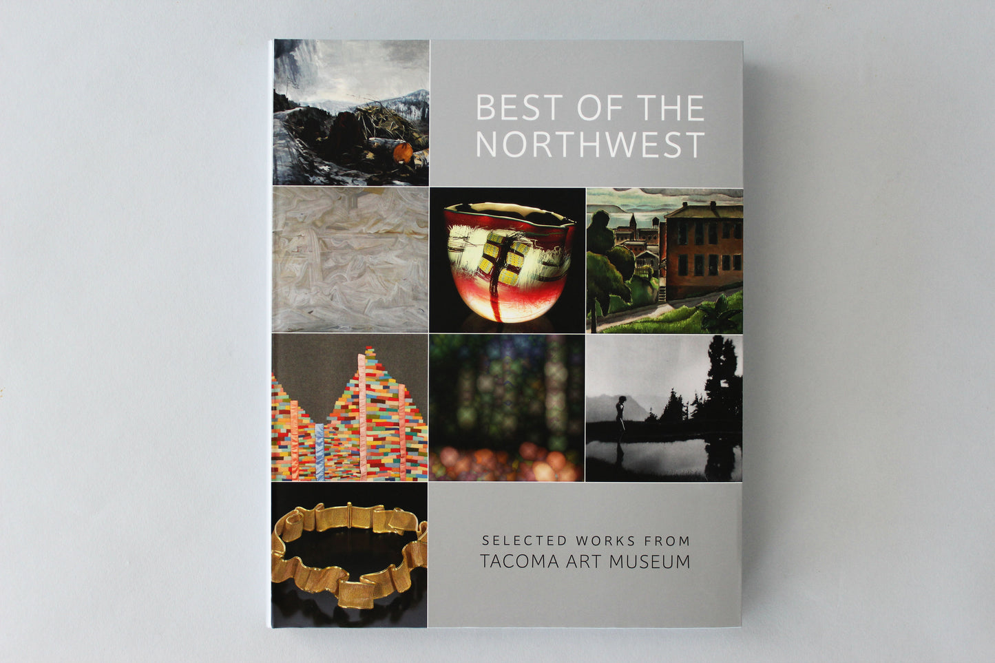 Past Exhibition - "Best of the Northwest: Selected Works from Tacoma Art Museum"